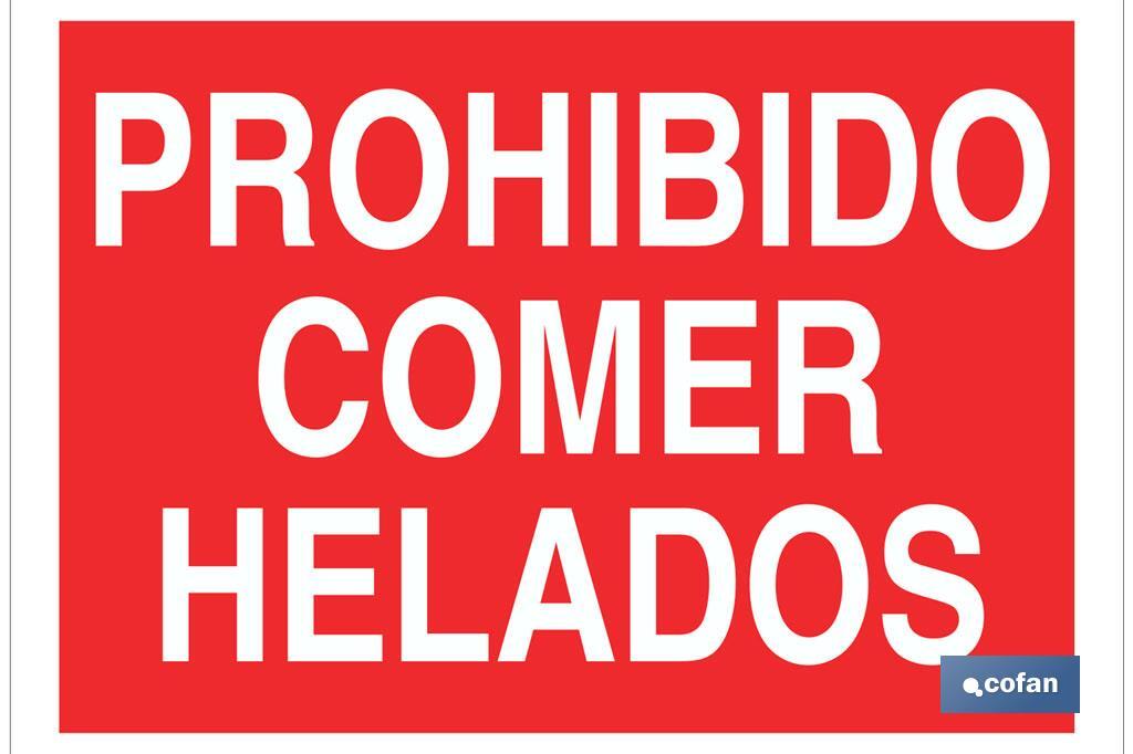 Prohibido comer helados